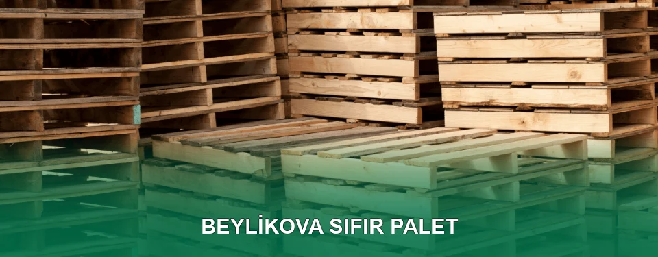 Beylikova Sıfır Palet Satışı